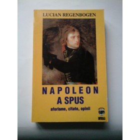 NAPOLEON  A  SPUS  - LUCIAN  REGENBOGEN